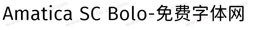 Amatica SC Bolo字体转换
